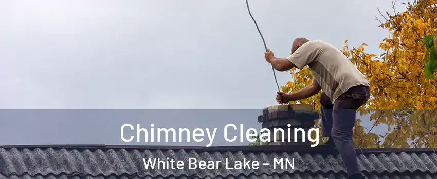  Chimney Cleaning White Bear Lake - MN